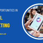 Emerging Career Opportunities in Digital Marketing